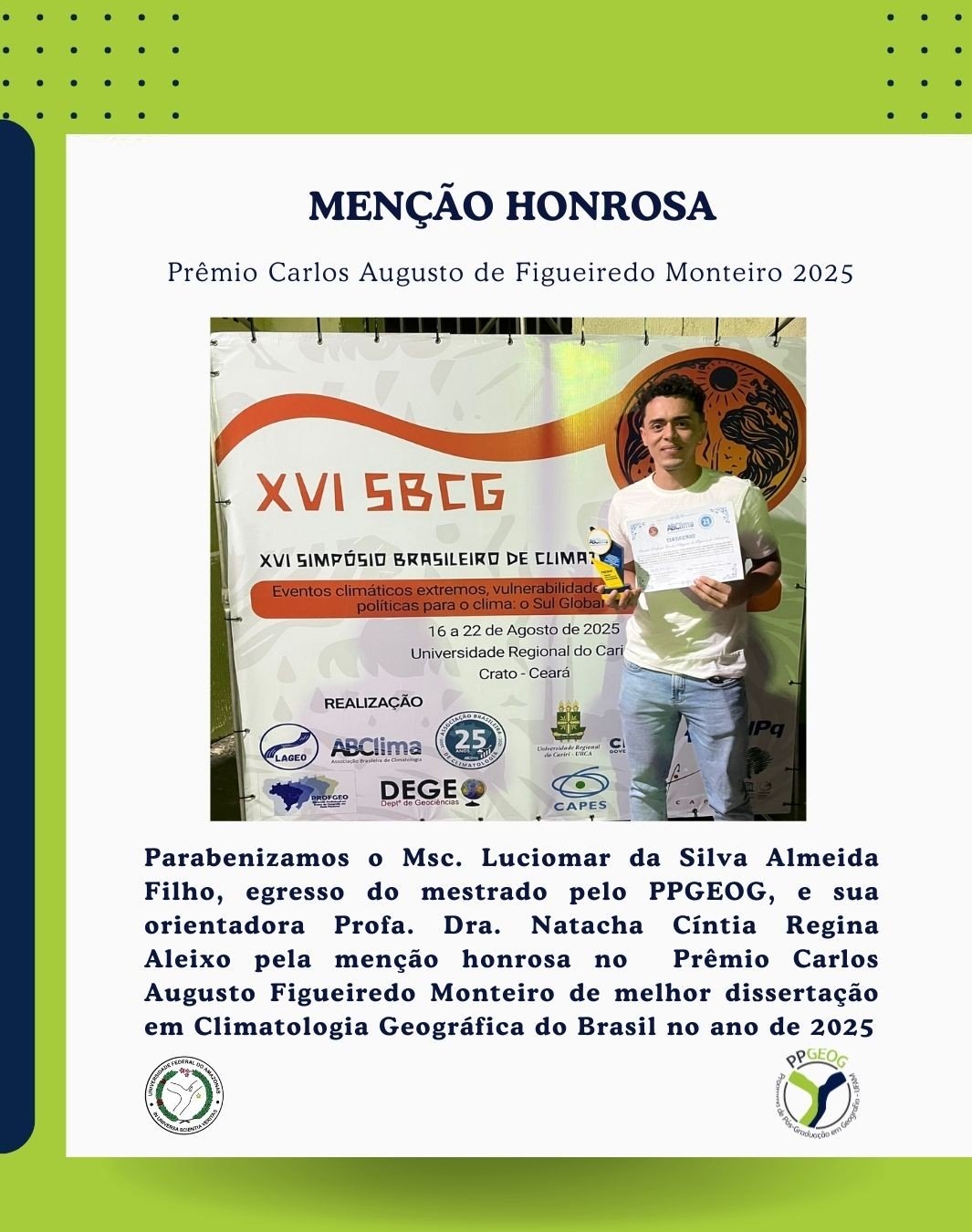 Egresso do PPGEOG-UFAM recebe prêmio Carlos Augusto de Figueiredo Monteiro